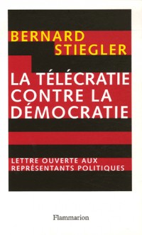 La télécratie contre la Démocratie