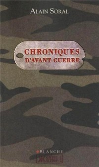 Chroniques d'avant-guerre