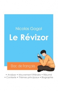 Réussir son Bac de français 2024 : Analyse du Révizor de Nicolas Gogol