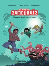 Les apprentis samouraïs, Tome 03: Plongeon dans la mer du Japon