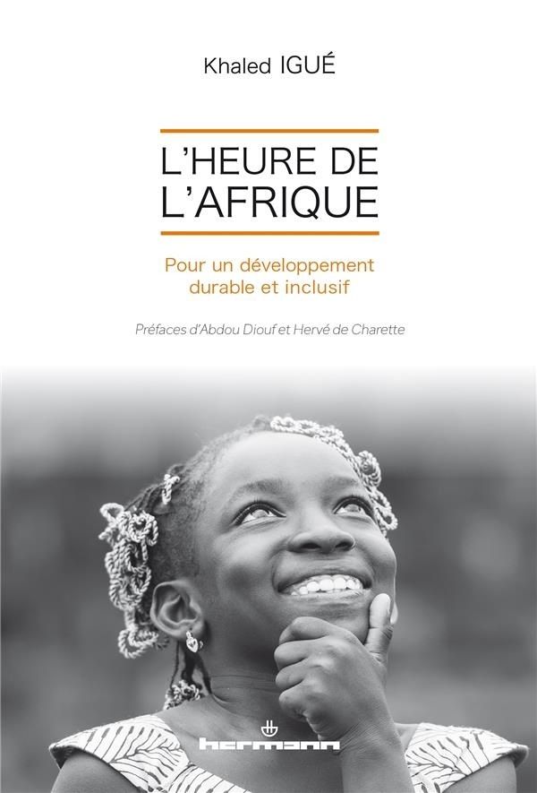 L'heure de l'Afrique: Pour un développement durable et inclusif