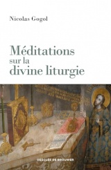 Méditations sur la Divine Liturgie