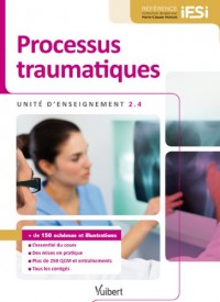 Diplôme d'État infirmier - DEI - UE 2.4 Processus traumatiques - Semestre 1