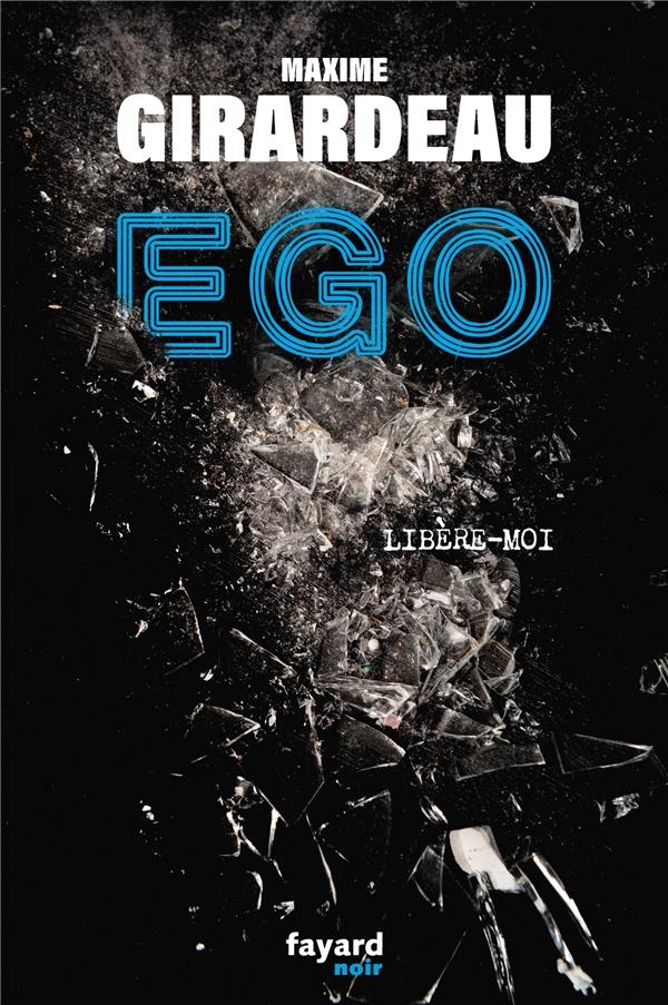 Ego: Libère-moi