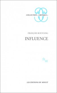 Influence