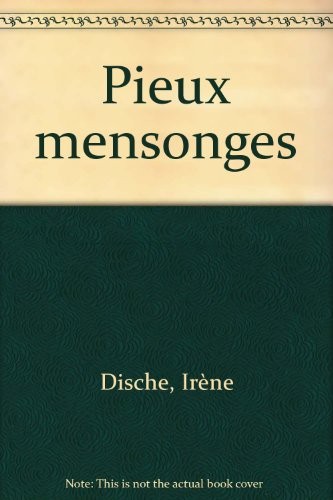 Pieux mensonges