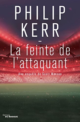 La feinte de l'attaquant