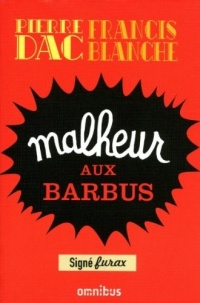 Malheur aux barbus