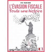 L'évasion fiscale, toute une histoire