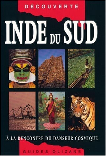 Inde du Sud : A la rencontre du danseur cosmique