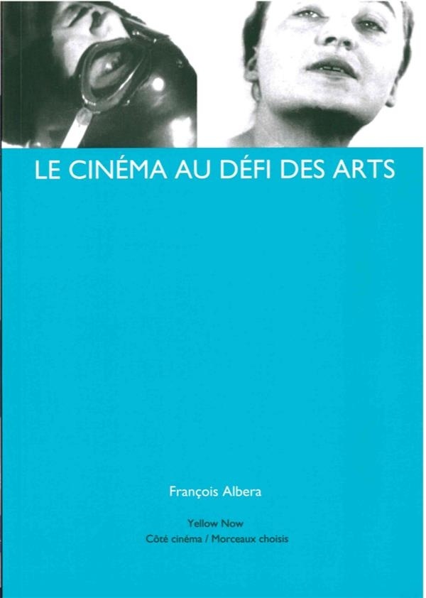 Le cinéma au défi des arts