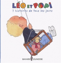 Léo et Popi : 7 histoires de tous les jours