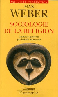 Sociologie de la religion : Economie et société