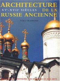 Architecture de la Russie ancienne : XVe-XVIIe siècles
