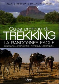 Guide pratique du Trekking : La randonnée facile