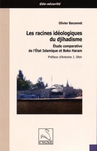 Les racines idéologiques du djihadisme : Etude comparative de l'Etat islamique et Boko Haram