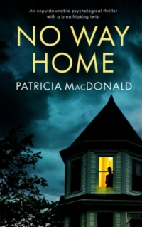 NO WAY HOME an unputdownable psychological thriller with a breathtaking twist