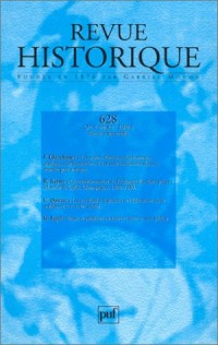 Revue historique, numéro 628 - 2003/4