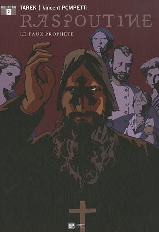 Raspoutine, Tome 2 : Le Faux Prophète
