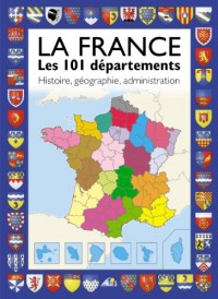 La France - Les 101 départements