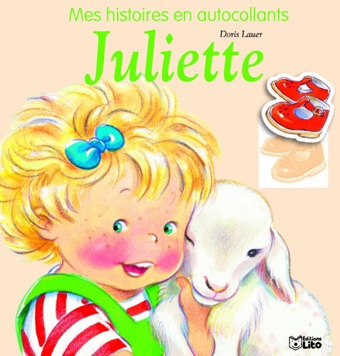 Mes Histoires en Autocollants Juliette a la Ferme - Dès 3 ans