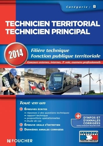 Technicien territorial - Technicien principal Catégorie B. 2014