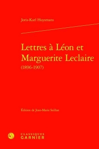 Lettres à léon et marguerite leclaire (1896-1907)