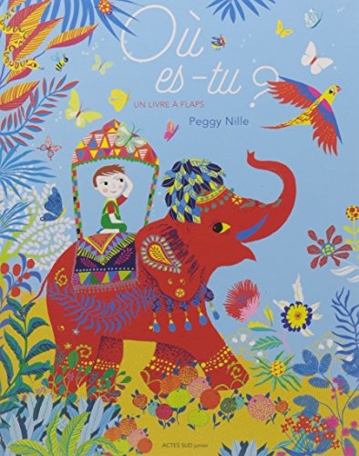 Où es-tu ? : Un livre à flaps