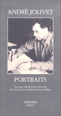 André Jolivet : Portraits