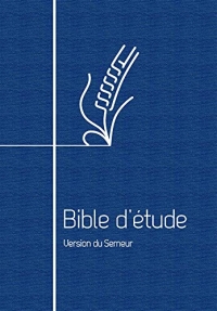 Bible d’étude, version Semeur, souple bleue: Couverture souple bleue, tranche blanche