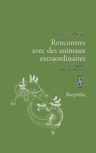 Rencontres avec des animaux extraordinaires