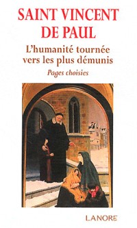 Saint Vincent de Paul : Pages choisies
