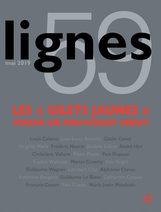 Lignes n°59: Les « gilets jaunes ».  Penser un mouvement inédit