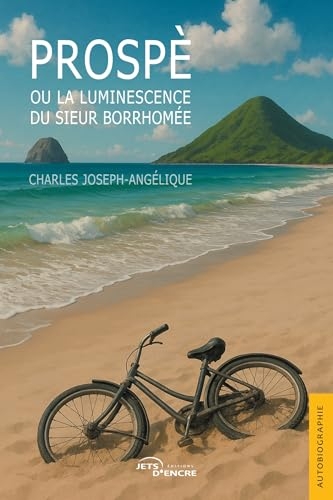 Prospè ou la luminescence du sieur Borrhomée