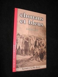 Chouans et Bleus (Souvenirs d'un Bas-Breton)