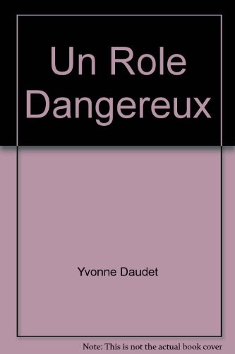 Un Role Dangereux