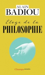 Éloge de la philosophie [Poche]