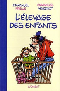 L'Elevage des enfants