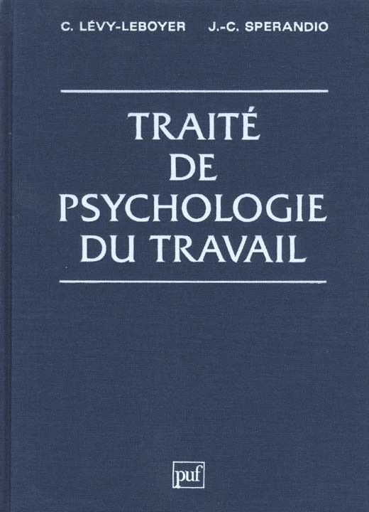 Traité de psychologie du travail