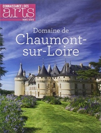 Connaissance des Arts : Domaine de Chaumont sur Loire