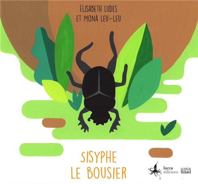 Sisyphe le Bousier