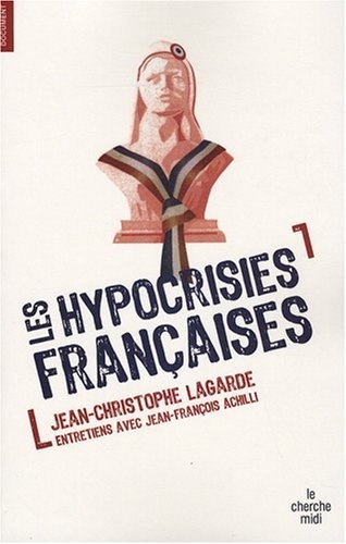 Les Hypocrisies françaises