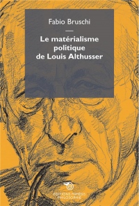 Le Materialisme Politique de Louis Althusser