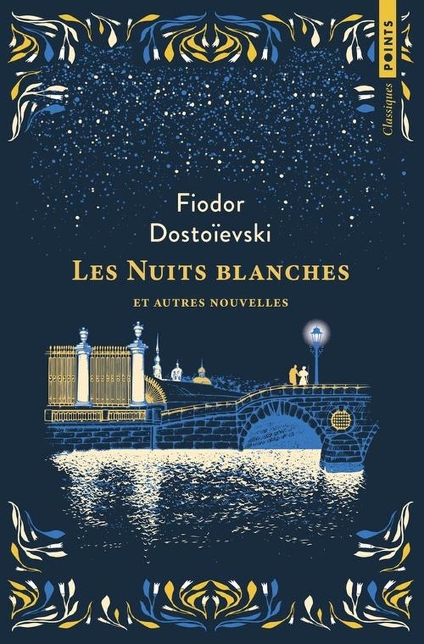 Les Nuits blanches et autres nouvelles