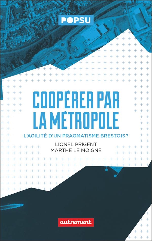 Métropole et coopération : L'exemple de Brest