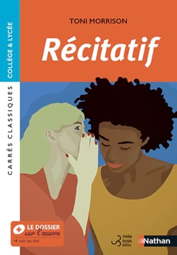 Récitatif - Toni Morrison - Carrés classiques Collège et Lycée
