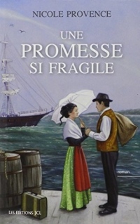 Une promesse si fragile