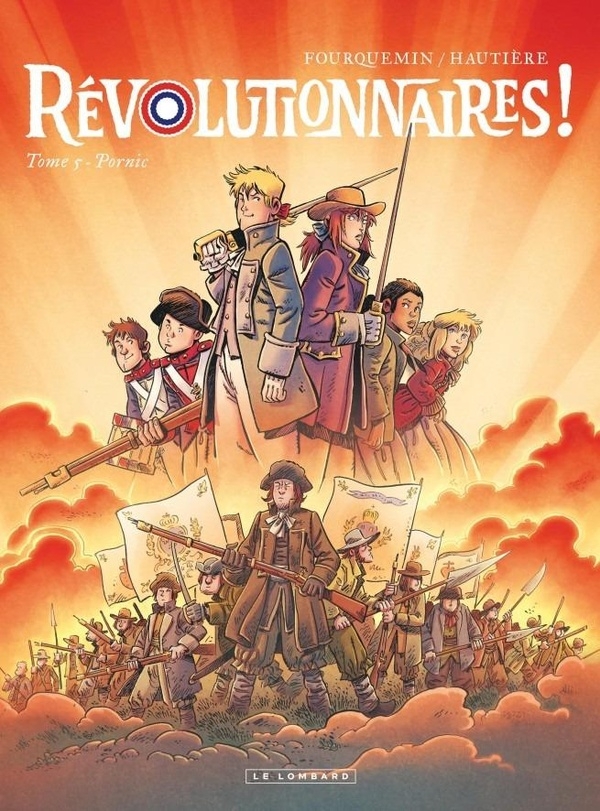 Révolutionnaires ! - Tome 5 - Pornic