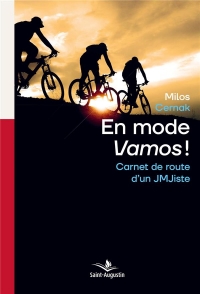 Carnet de route d'un JMJiste: En mode Vamos!