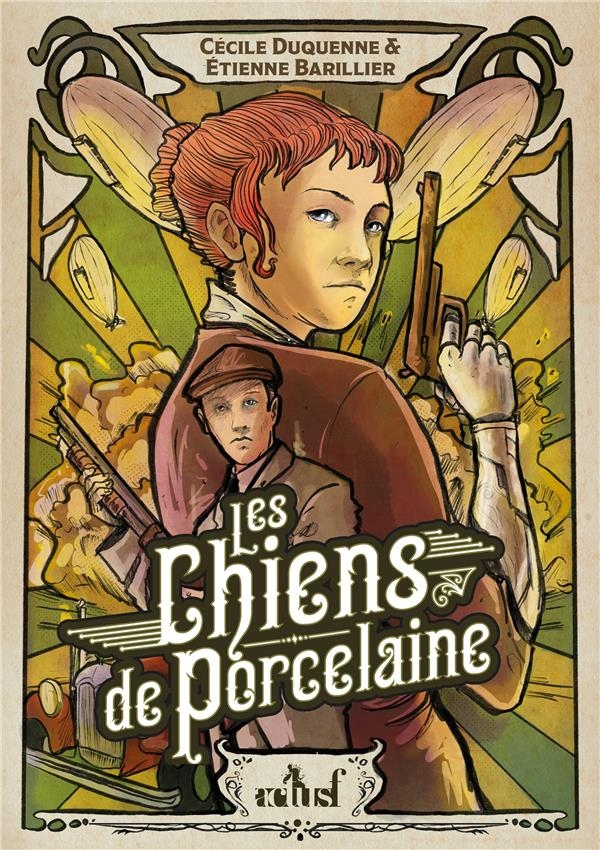 Les Brigades du Steam - Tome 2 - Les Chiens de porcelaine